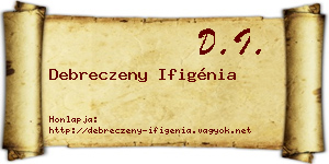 Debreczeny Ifigénia névjegykártya
